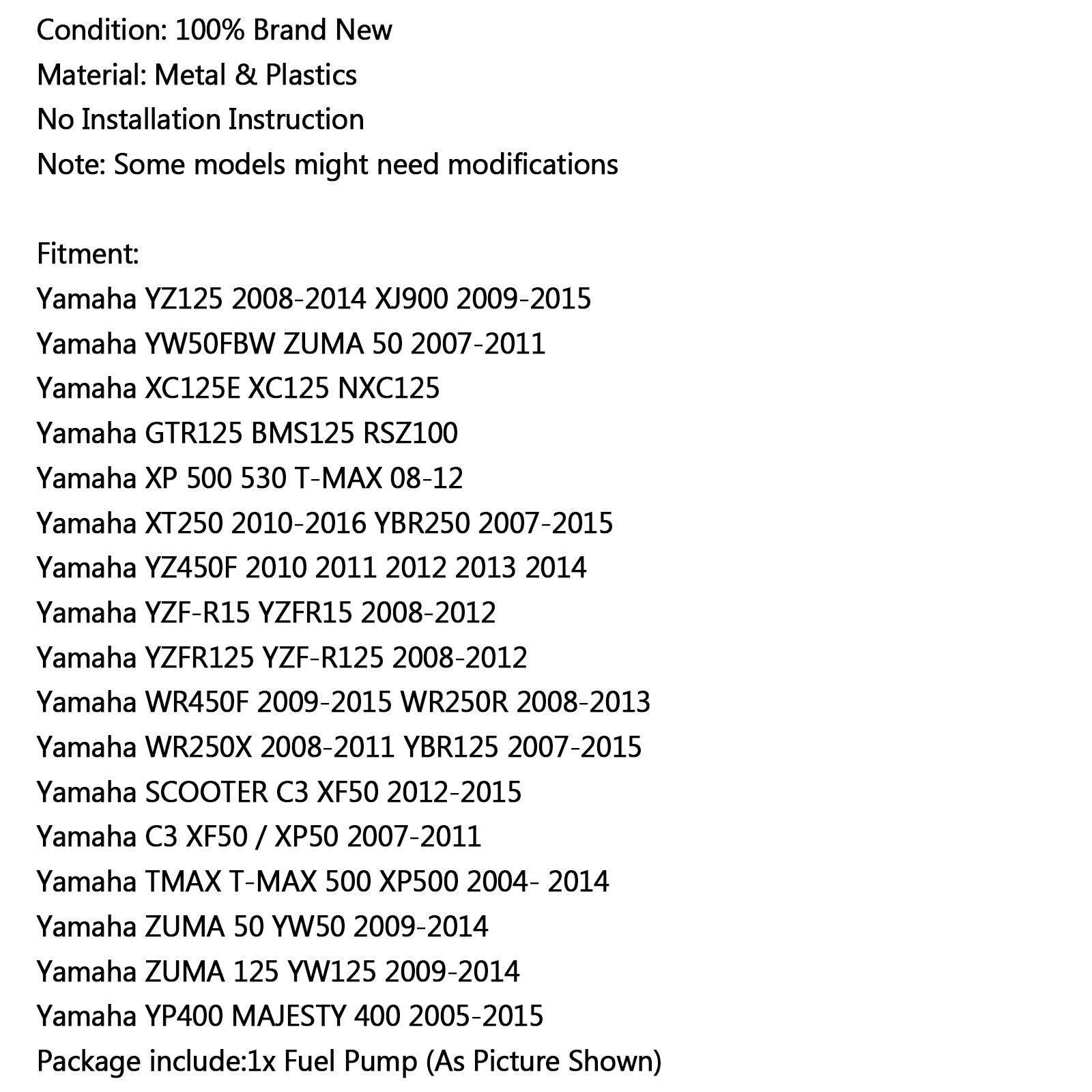 インタンク 30 ミリメートル燃料ポンプヤマハ WR250X WR450F WR250R GTR125 YZ125 YZF R15 R125