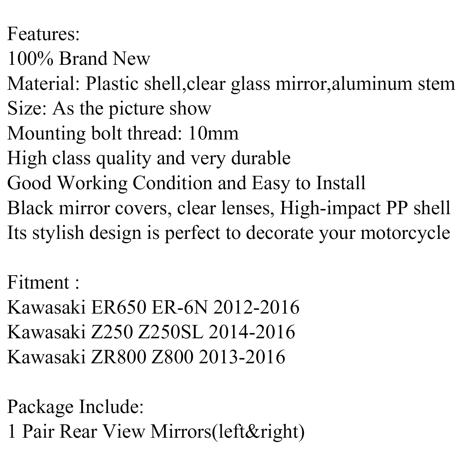 10mm Rearview Mirrors For Kawasaki ER650 ER-6N 12-16 ZR800 Z800 13-16 Z250SL Generic