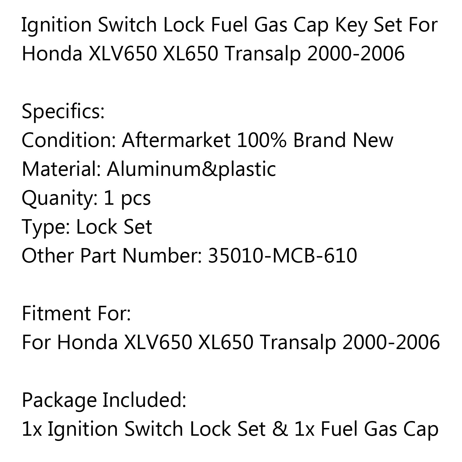Set di tappi serbatoio carburante con blocco interruttore di accensione per Honda XLV650 XL650 Transalp 2000-2006