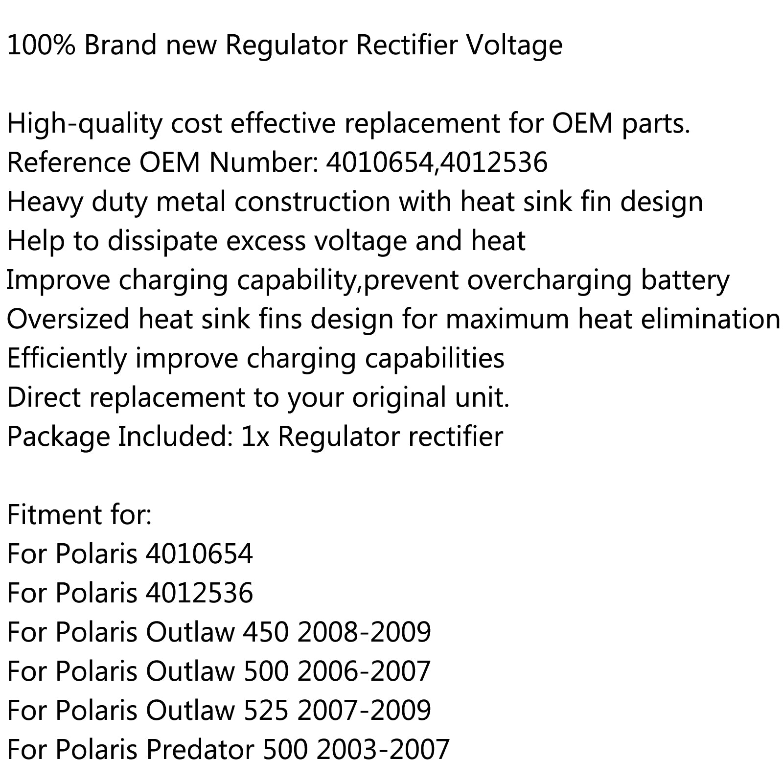 Voltage Regulator Rectifier For 4010654 Polaris Outlaw 450 500 525 Predator 500