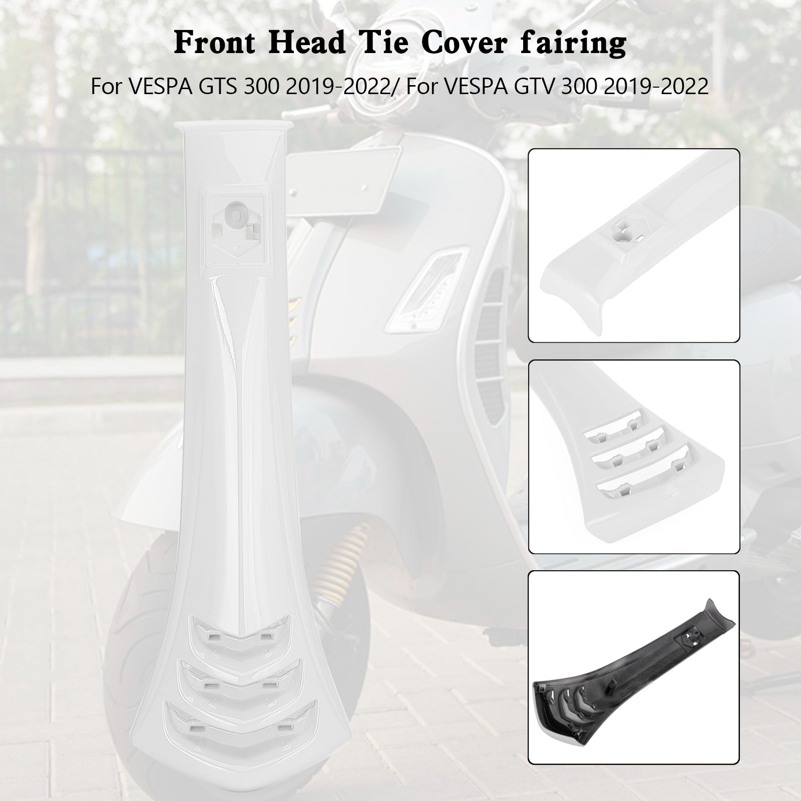 Steering Horn Head Cover fairing Tie For VESPA GTS300 GTV300 2019-2022