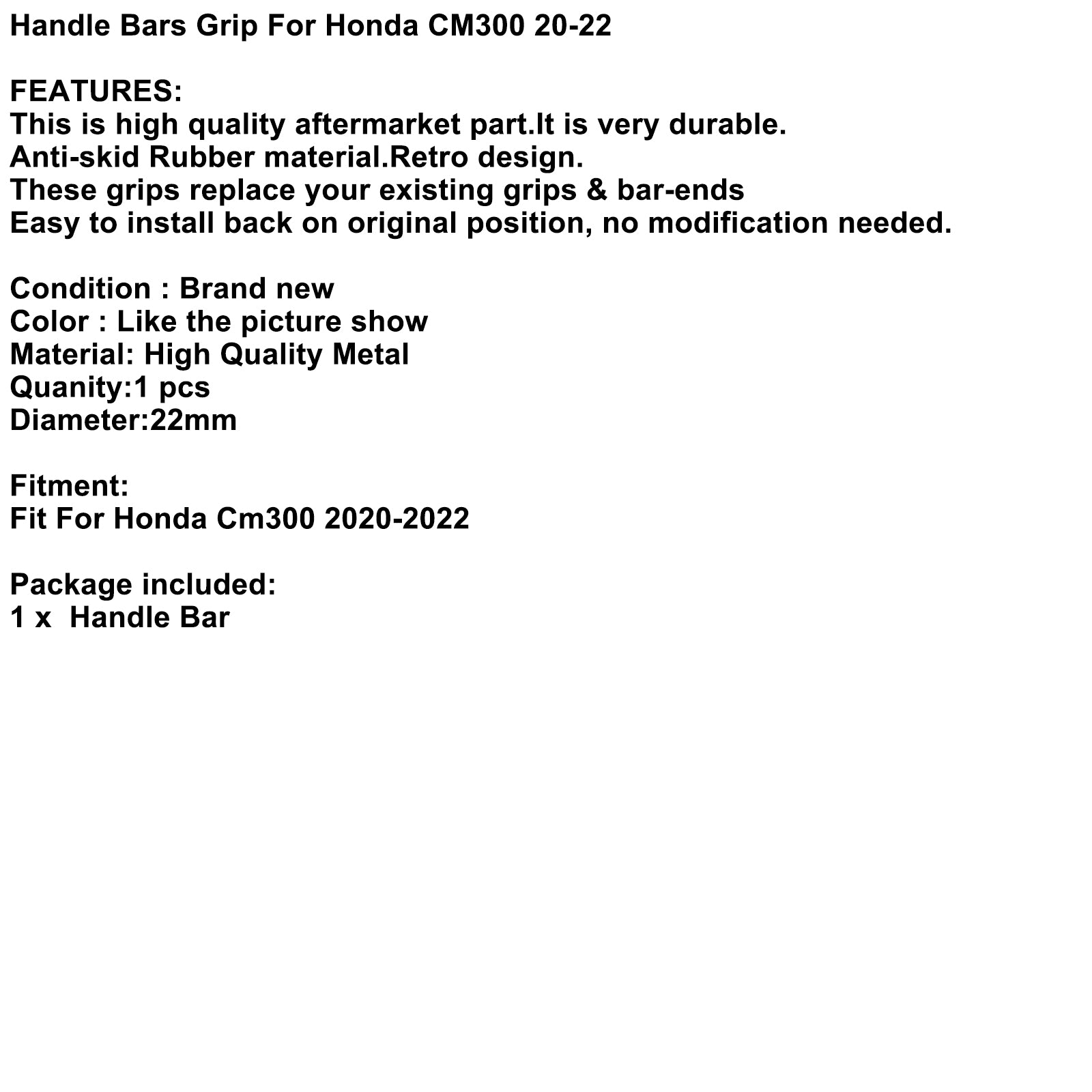 Manopole Universali Manubrio 7/8" 22Mm Nere Per Honda Cm300 2020-2022 2021