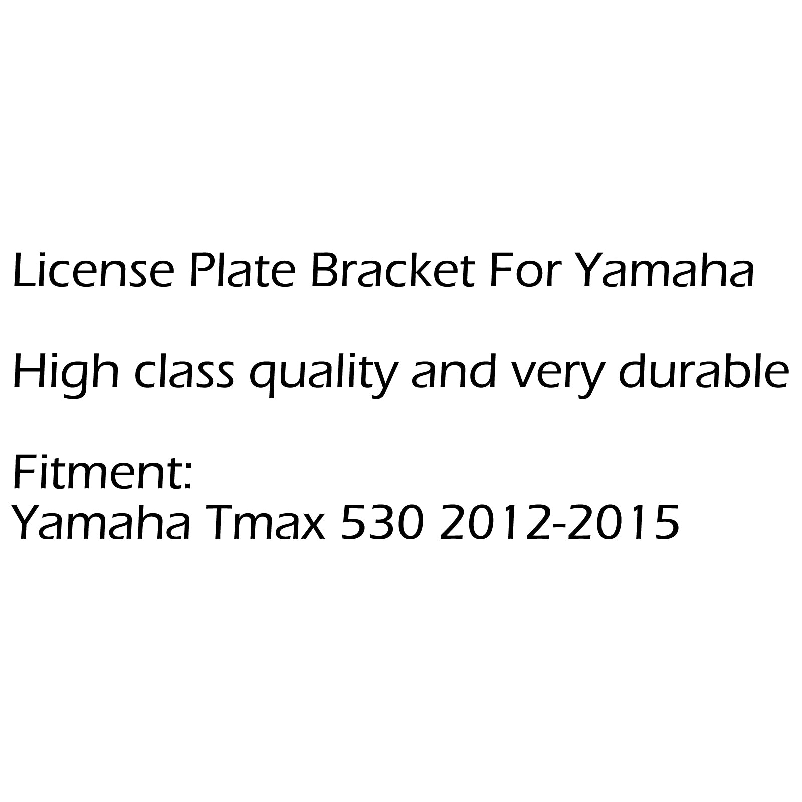 ナンバープレートマウントホルダーブラケットフェンダー 2012-2015 ヤマハ Tmax 530 ブラック