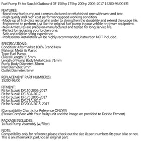 Fuel Pump Fit for Suzuki DF Outboard 2006-2017 150hp 175hp 200hp EFI 15200-96J00 Generic