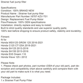 Sieb Kraftstoffpumpenfilter für Honda SH125 CT125A MSX125 #16707-KZV-T01