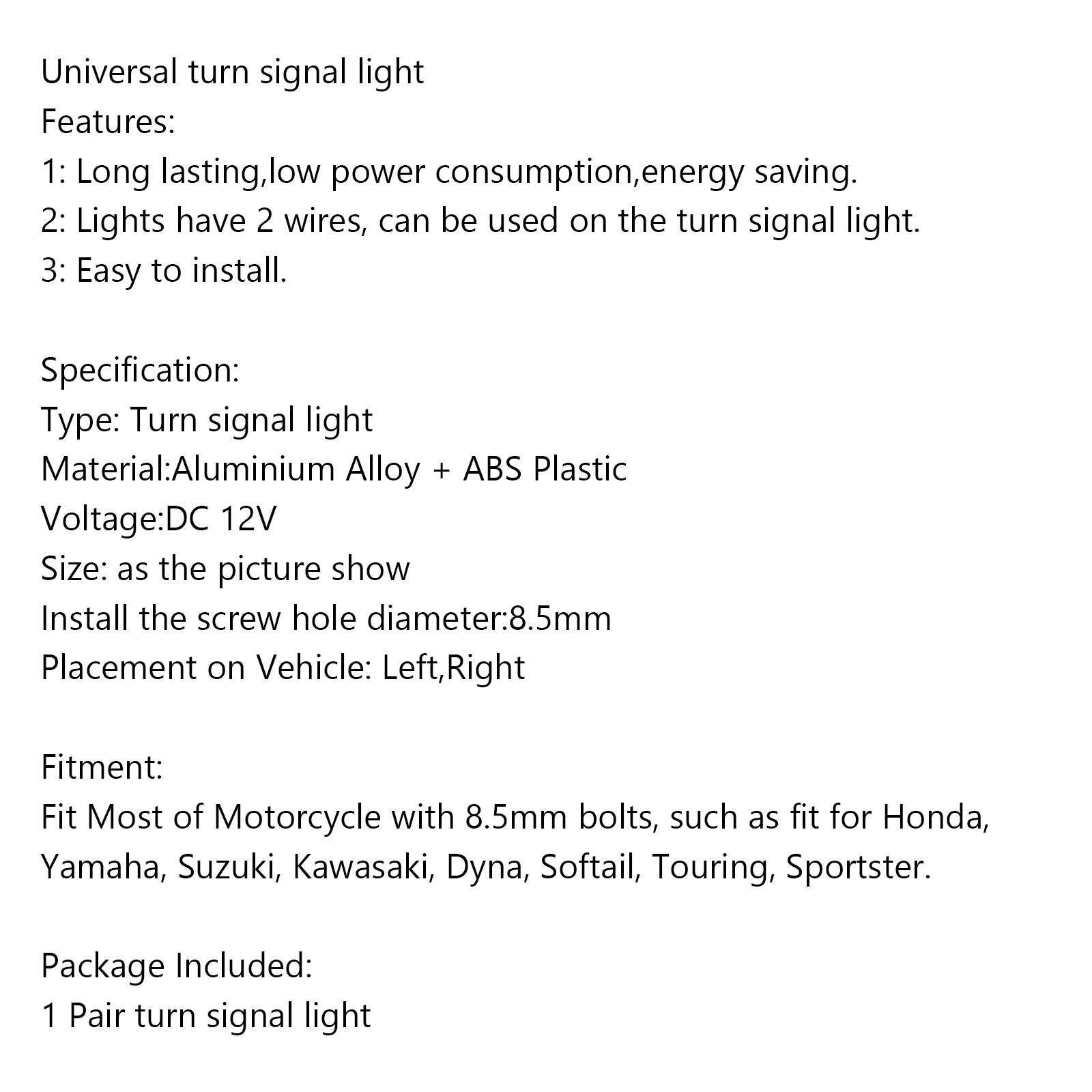 1 paio di indicatori luminosi per indicatori di direzione anteriori a LED per moto universali