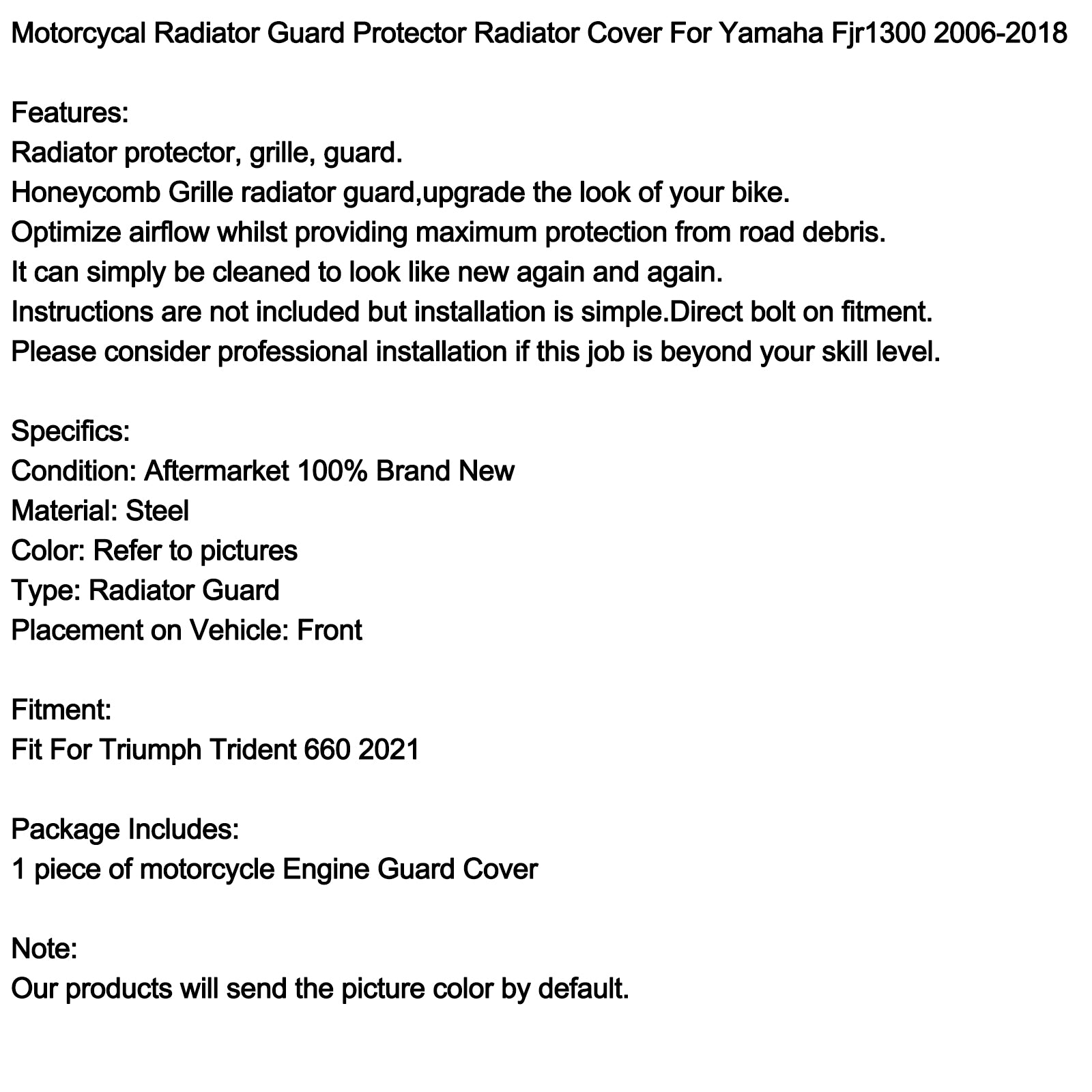 Copertura della protezione del radiatore Protezione del radiatore in metallo Adatto per Yamaha Fjr1300 06-18 Generico