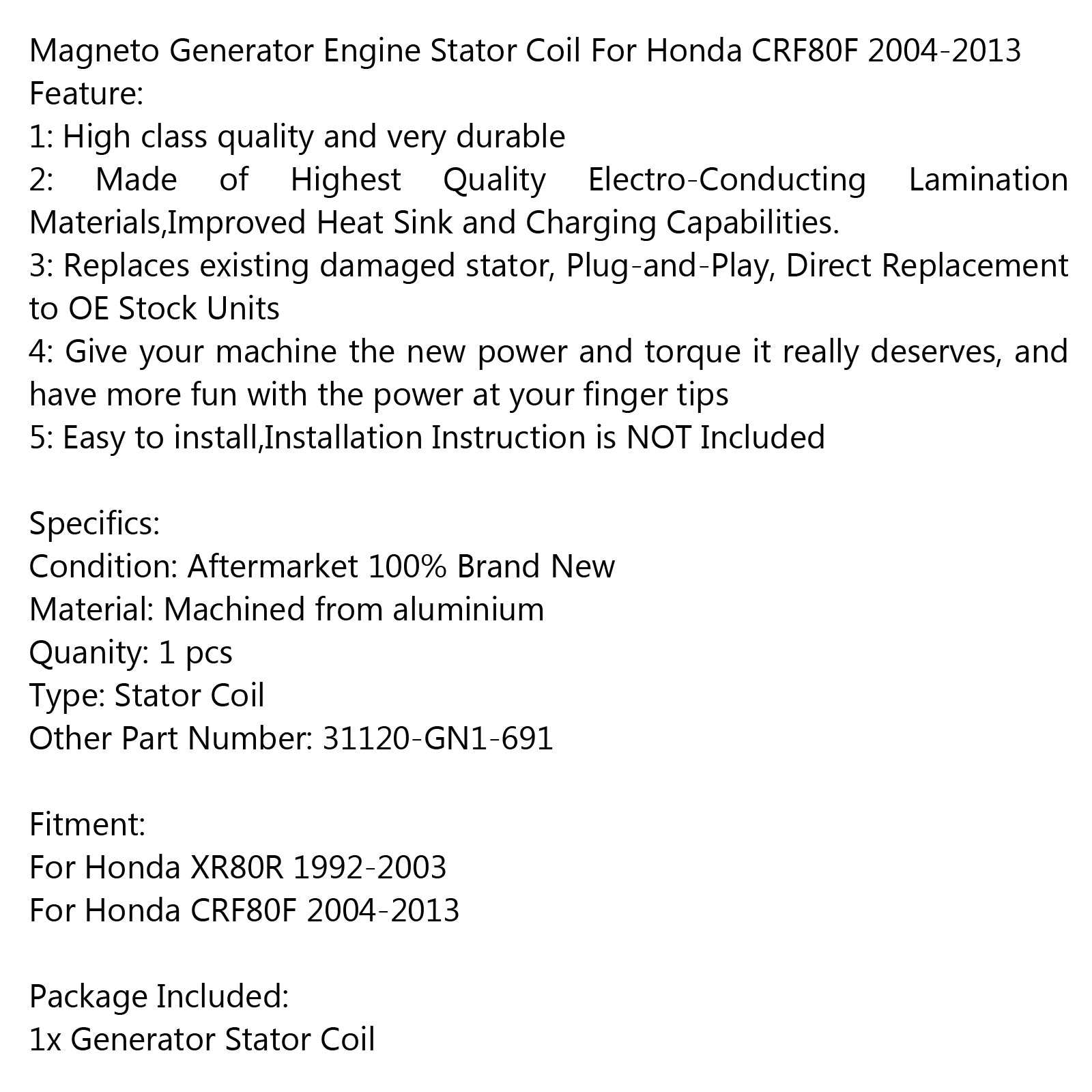 Generator Stator Coil 31120-GN1-691 For Honda XR80R 1992-2003 CRF80F 2004-2013