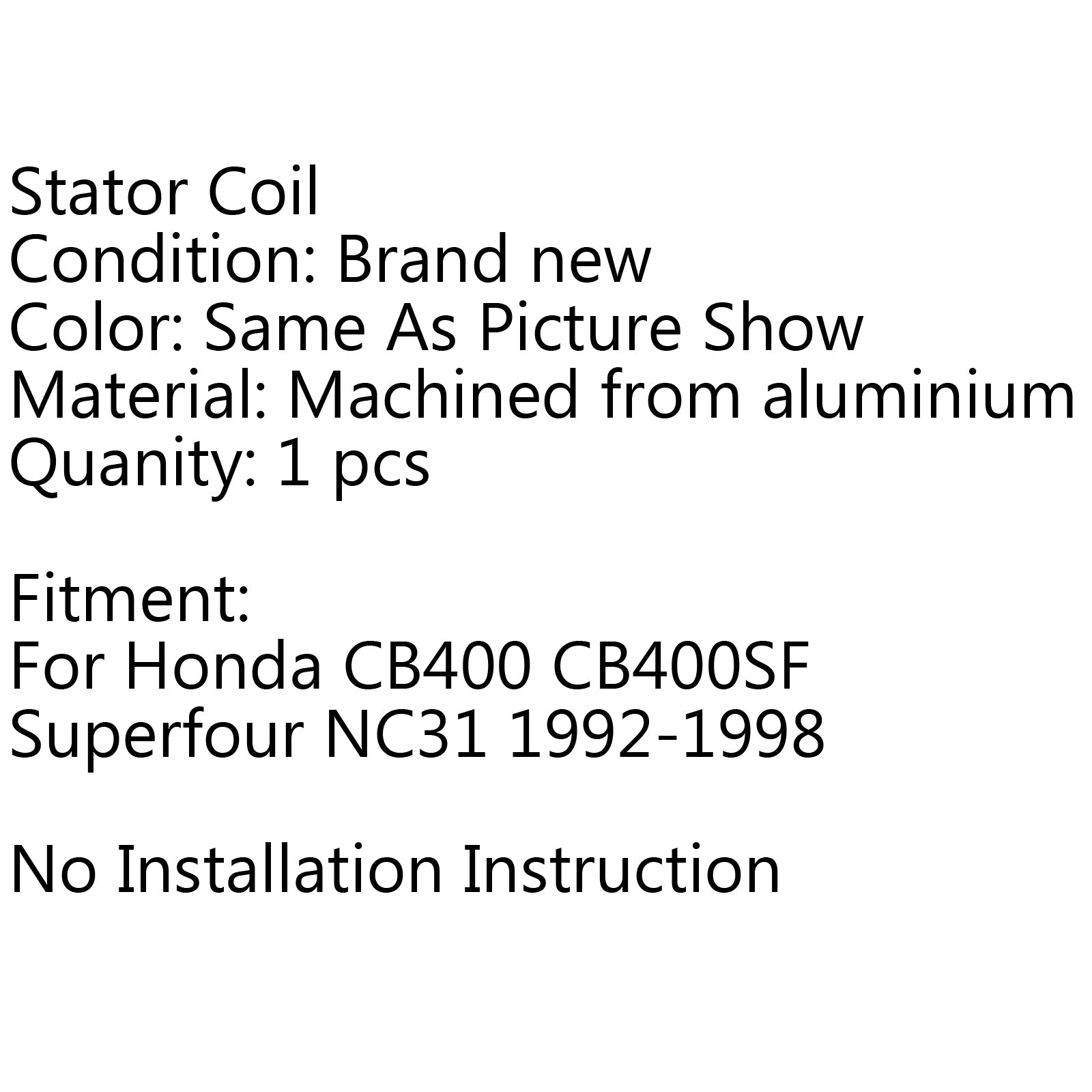 Neue Statorspule für Honda CB400 CB400SF Superfour NC31 1992-1998 1994 1996