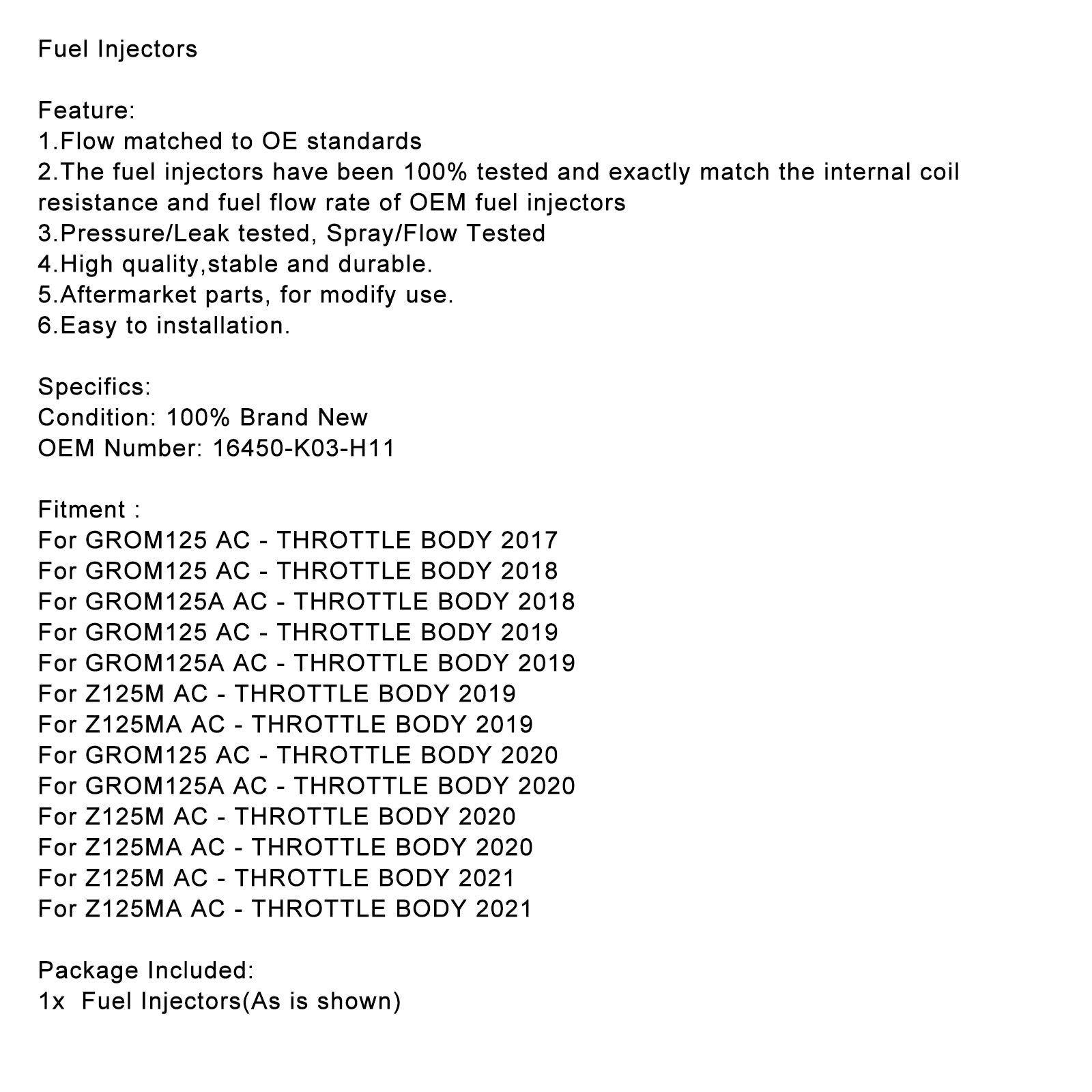 Einspritzventil 16450-K03-H11 für Honda GROM125 2017–2020, Monkey Z125M 2019–2021